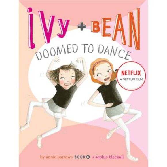 Ivy + Bean Doomed to Dance -- Annie Barrows - Picture 1 of 1